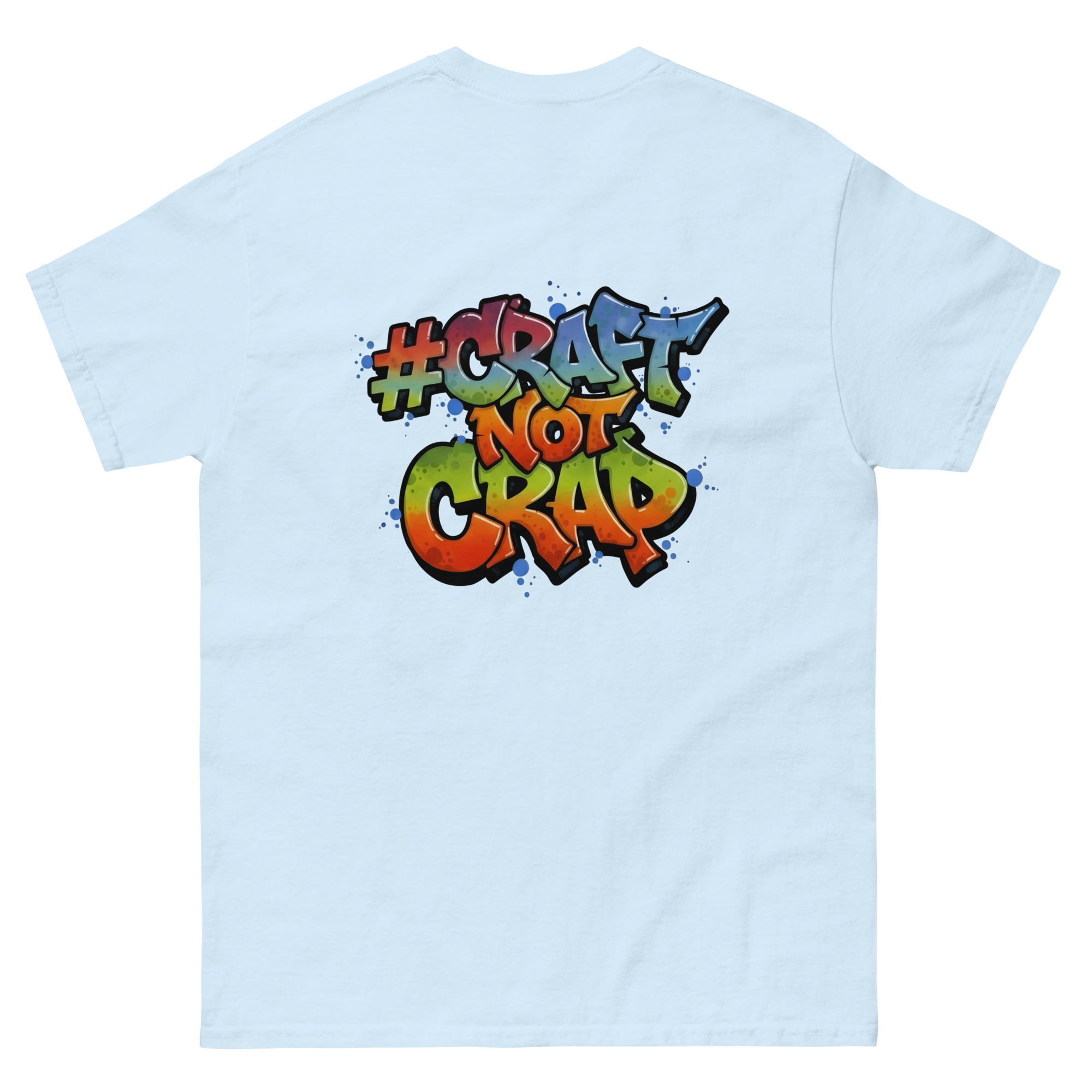 #CRAFT NOT CRAP T-shirt - Image 13