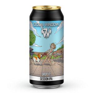 A black beer can with a label for Dog's Window Drop It! Session IPA, showing a humorous cartoon of a woman playing tug-of-war with a dog over a piece of meat at a backyard barbecue.